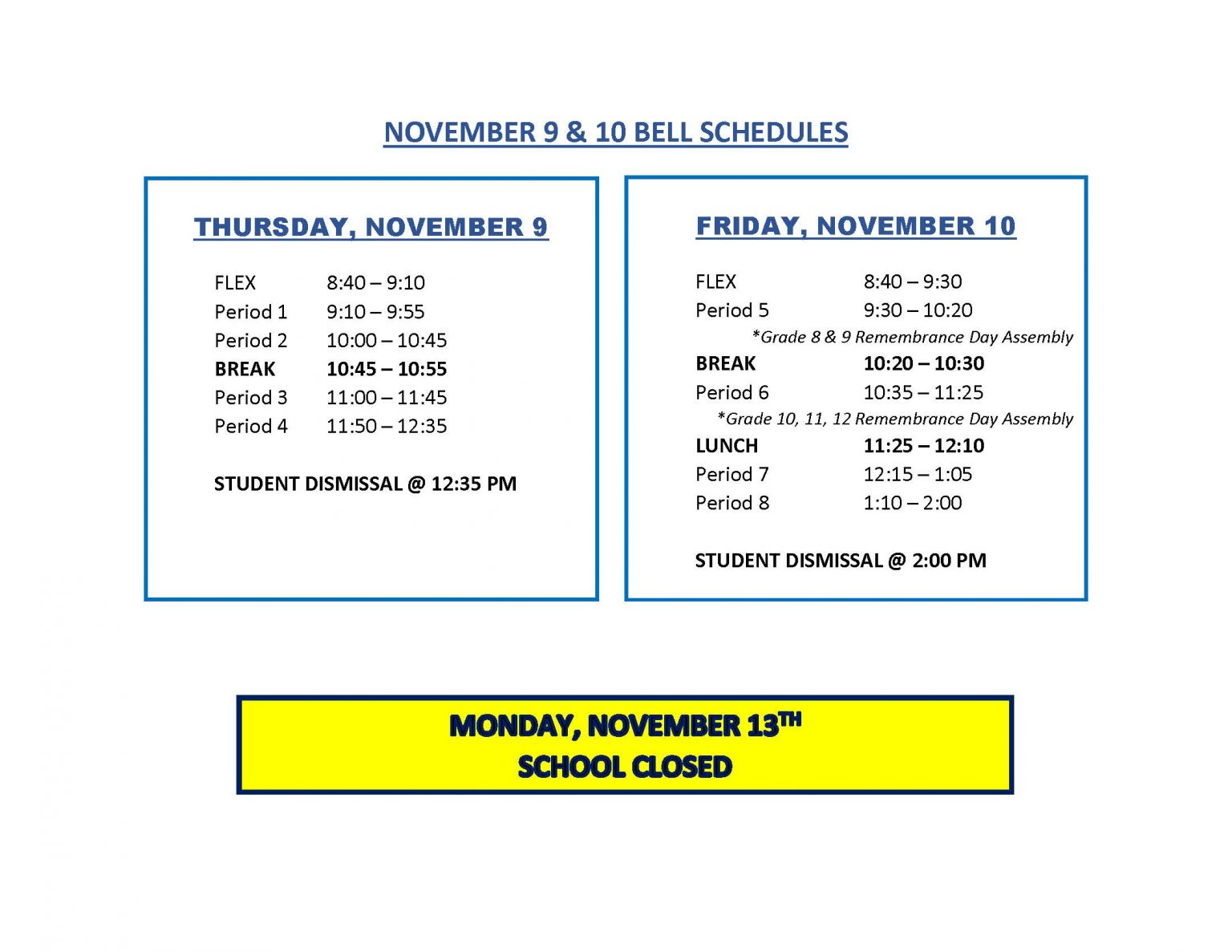 November 9 and 10 Bell Schedules - Parent-Teacher Interviews Nov. 9 (NO ...
