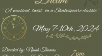 Cariboo Hill Theater Company Presents: A Midnight’s Wildest Dream A musical twist on a Shakespeare Classic May 7-10, 2024 7pm Room 007 Students: $5 Adults: $10