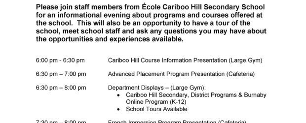 Cariboo Hill Open House 2025 Info to Families Location is the LARGE GYM – back of the school  Parking available:  Front lot off 16th Ave. & Back lot off Armstrong […]