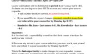 This is an important notice about Course Verification. Course Verification Timeline: April 14th-April 20th Course verification will be distributed in period 4 on Tuesday April 14th. Students can also log [&hellip;]